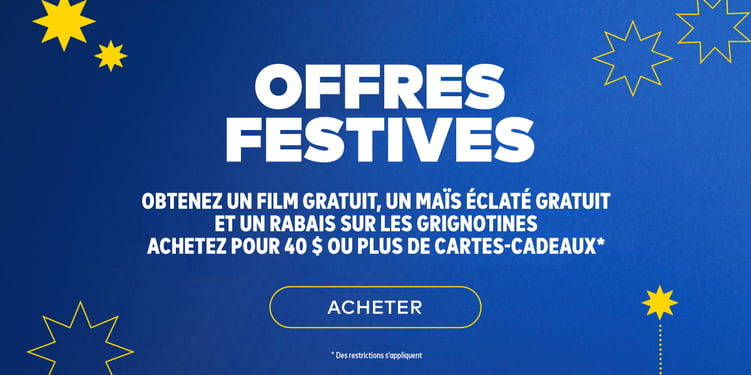 Une description de la promotion de fêtes de Cineplex