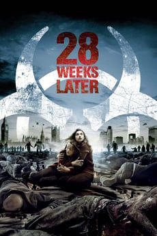 28 Weeks Later poster