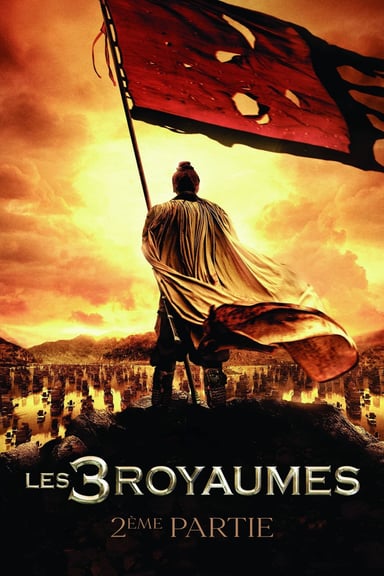 Les Trois Royaumes Partie 2 poster