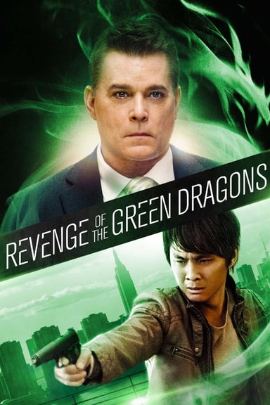 La vengeance des Dragons verts poster