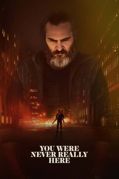You Were Never Really Here poster