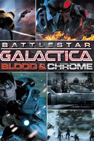 Battlestar Galactica: Blood & Chrome poster