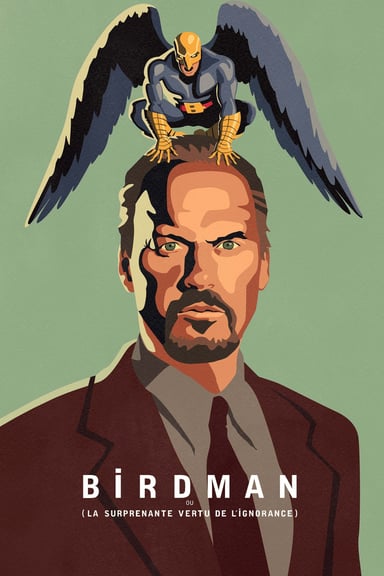 Birdman ou (les vertus insoupçonnées de l'ignorance) poster