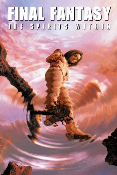 Final Fantasy: The Spirits Within poster