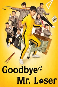 Goodbye Mr. Loser poster