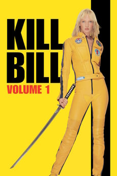 Tuer Bill: Volume 1 poster