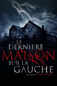 La Dernière maison sur la gauche poster